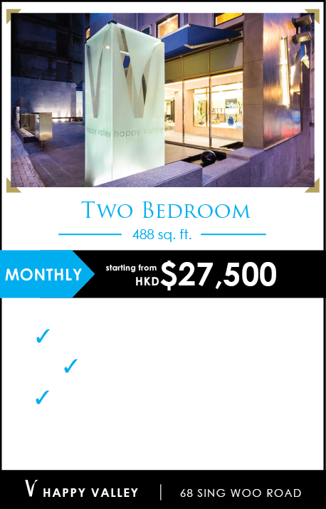 V Happy Valley Two Bedroom Limited Time Offer at $27,500/month